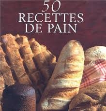50 recettes de pain - Click to enlarge picture.