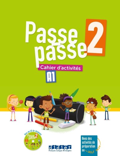 Passe Passe 2 - A1 -  Cahier Activité