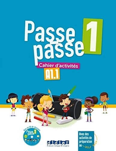 Passe Passe A1.1 - Cahier d'activités