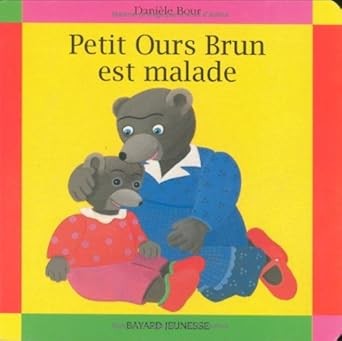 Petit Ours Brun est malade - Click to enlarge picture.