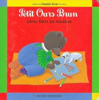 Petit Ours Brun aime bien sa maison - Click to enlarge picture.