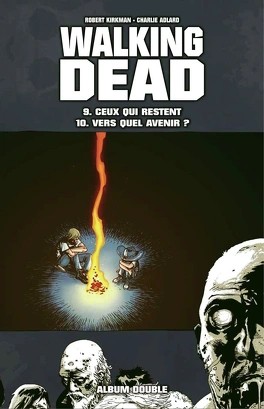 WALKING DEAD - ALBUM DOUBLE - TOME 9/10 - Click to enlarge picture.