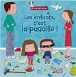 Les enfants c'est la pagaille ! - Click to enlarge picture.