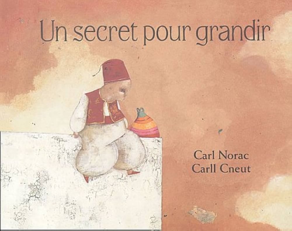 Un secret pour grandir - Click to enlarge picture.