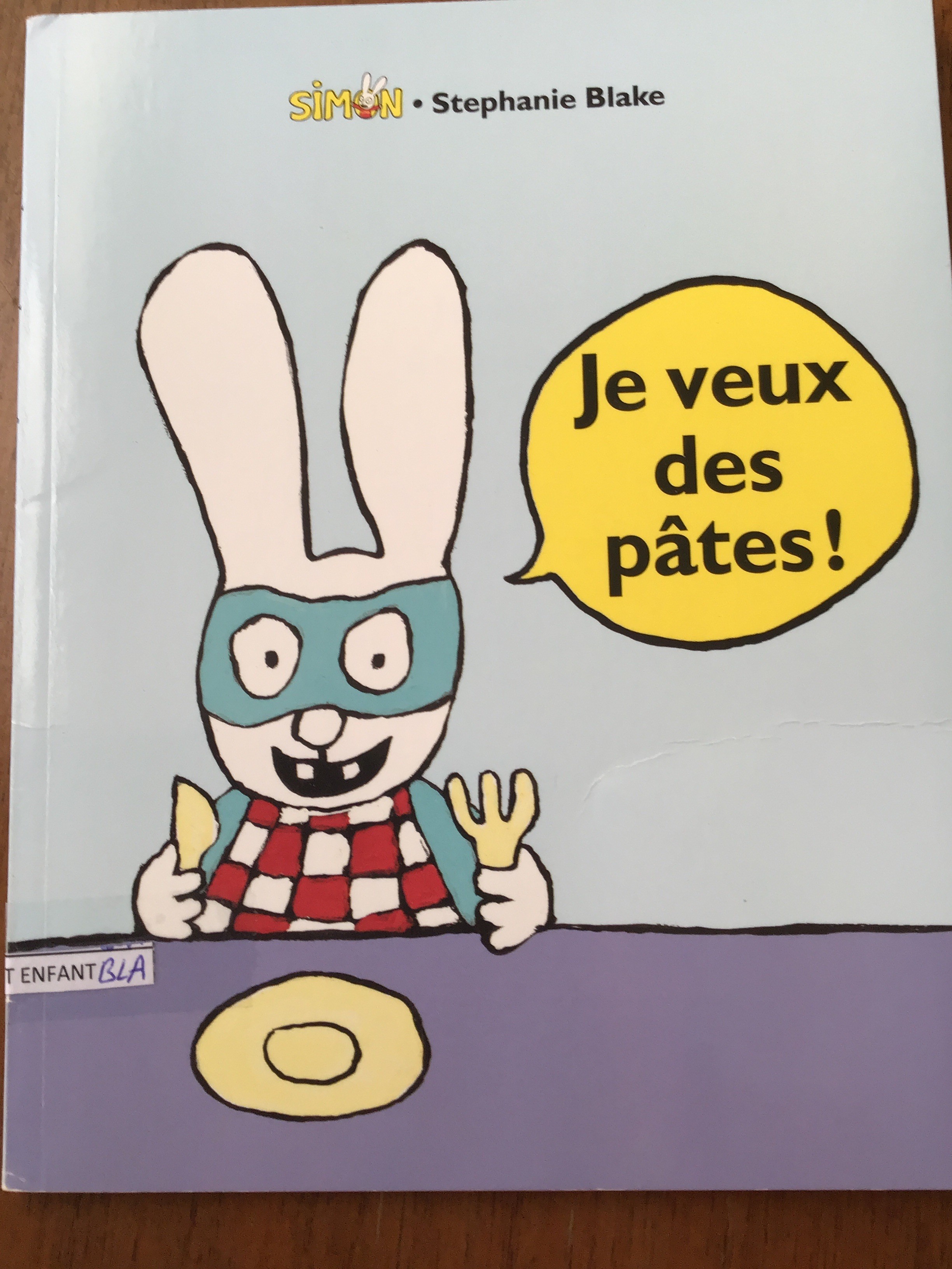 Je veux des pâtes ! - Click to enlarge picture.