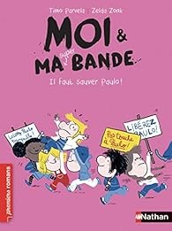 Moi & Ma Super Bande - Tome 8 - Click to enlarge picture.