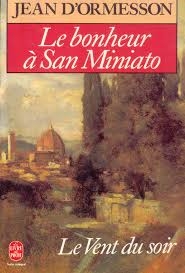 Le Bonheur à San Miniato - Click to enlarge picture.
