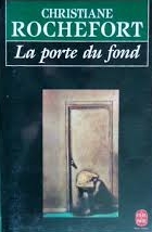 La Porte du Fond [Prix Médicis 1988] - Click to enlarge picture.