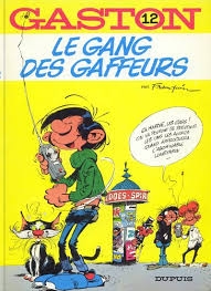 Le  Gang des gaffeurs - Click to enlarge picture.