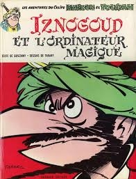 Iznogoud et l'ordinateur magique - Click to enlarge picture.