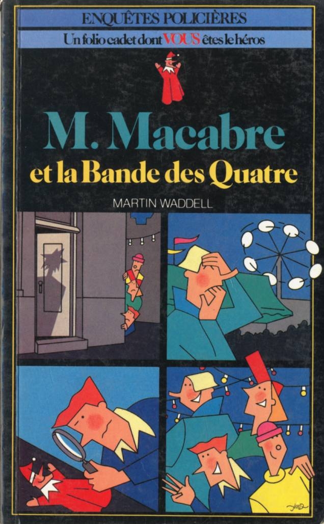 M. Macabre et la bande des Quatre - Click to enlarge picture.