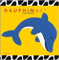 Dauphin & Cie - Click to enlarge picture.