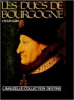Les  Ducs de Bourgogne - Click to enlarge picture.
