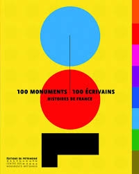 100 Monuments 100 Ecrivains. Histoire de France - Click to enlarge picture.