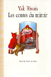 Les Contes du miroir - Click to enlarge picture.