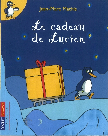 Le Cadeau de Lucien - Click to enlarge picture.