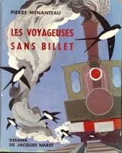 Les Voyageuses sans billet - Click to enlarge picture.