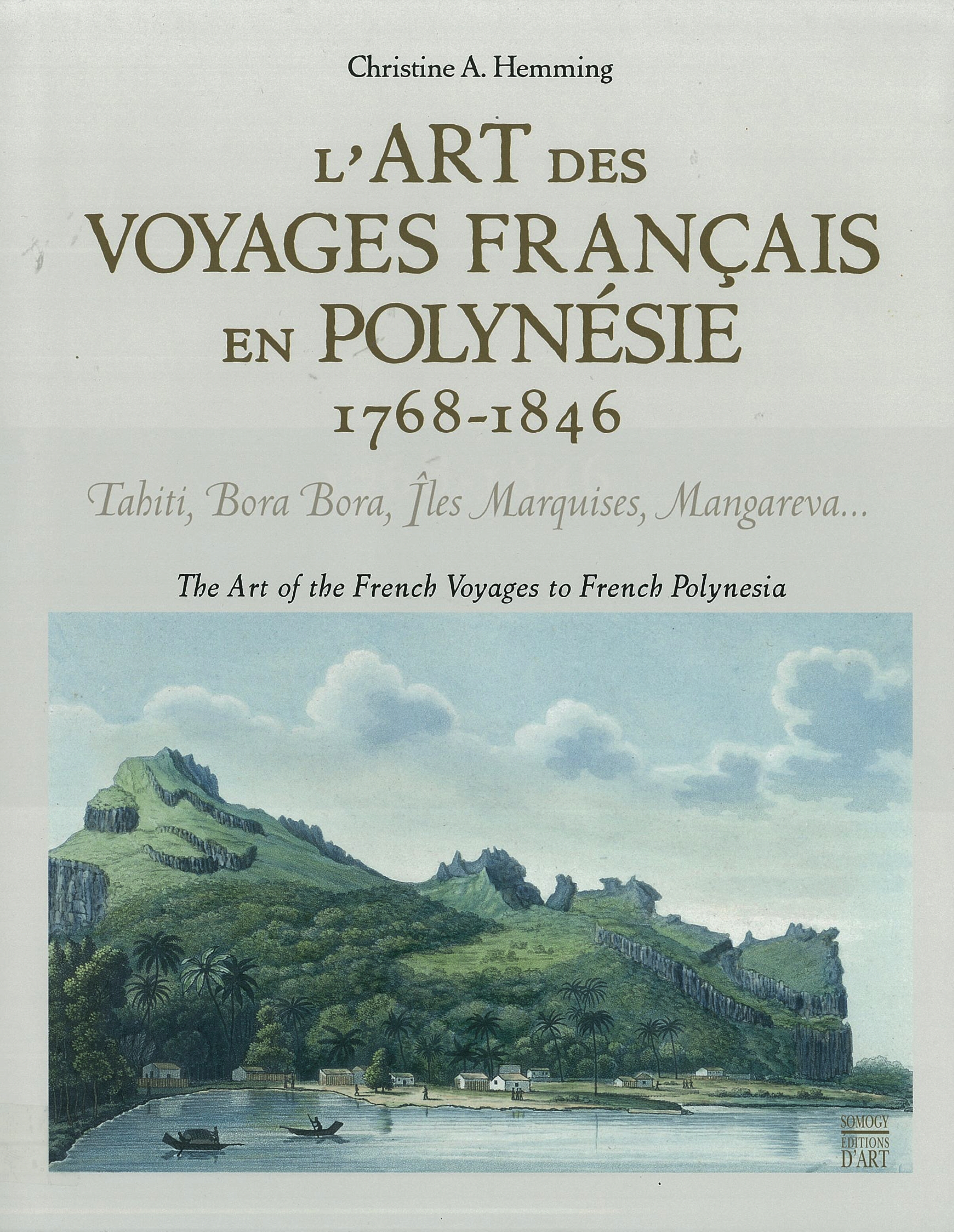 L'Art des voyages français en Polynésie 1768-1846 - Click to enlarge picture.