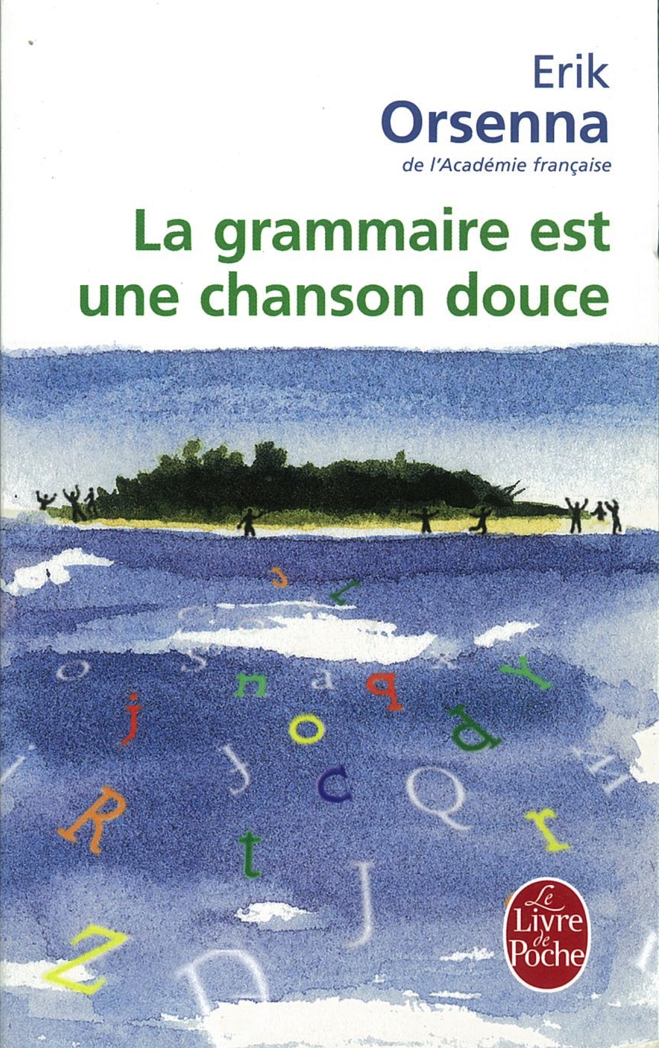 La Grammaire est une chanson douce - Click to enlarge picture.