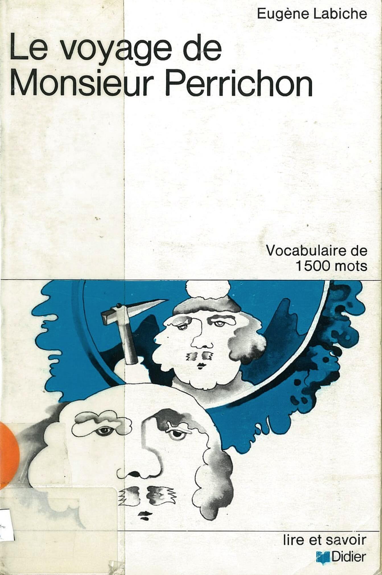 Le Voyage de Monsieur Perrichon - Click to enlarge picture.