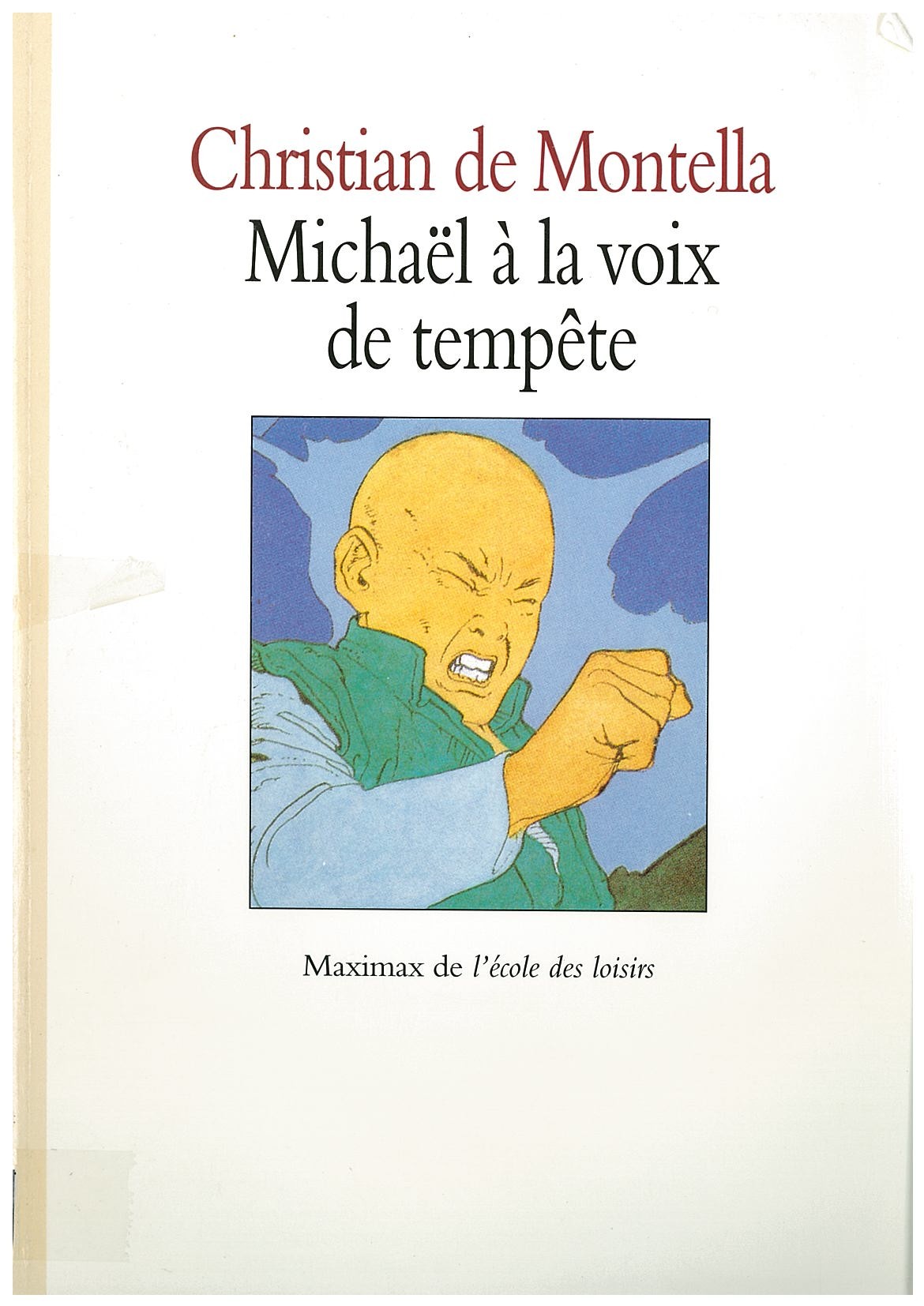 Michaël à la voix de tempête - Click to enlarge picture.