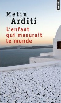 L'enfant qui mesurait le monde - Click to enlarge picture.
