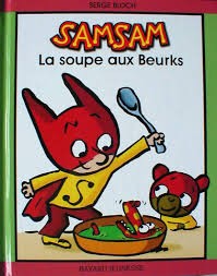 La soupe aux Beurks - Click to enlarge picture.