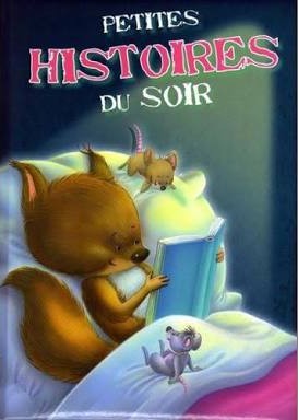 Petites histoires du soir - Click to enlarge picture.