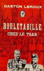 Rouletabille chez le Tsar - Click to enlarge picture.