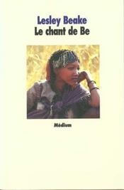 Le chant de Be - Click to enlarge picture.