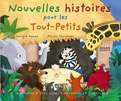 Nouvelles histoires pour les tout-petits - Click to enlarge picture.