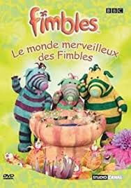 Fimbles - Click to enlarge picture.