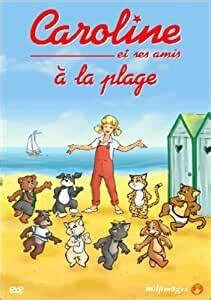 Caroline et ses amis - Click to enlarge picture.