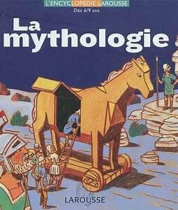 La mythologie - Click to enlarge picture.