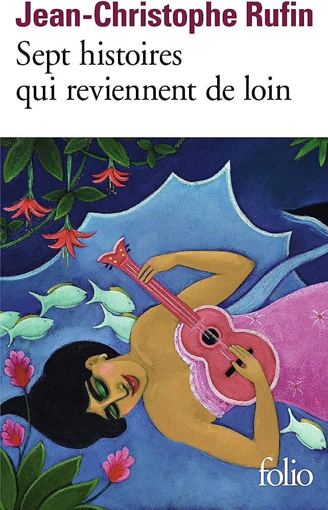 Sept Histoires qui Reviennent de Loin - Click to enlarge picture.