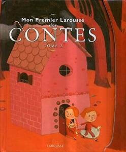 Mon premier Larousse des Contes - Click to enlarge picture.