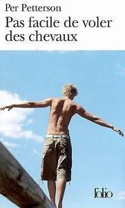 Pas facile de voler des chevaux - Click to enlarge picture.