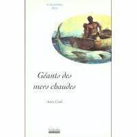 Géants des mers chaudes - Click to enlarge picture.