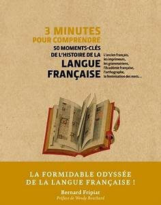 50 moments-clée de l'histoire de la langue française - Click to enlarge picture.