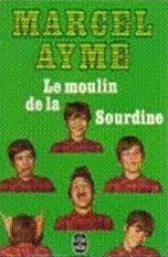 Le Moulin de la sourdine - Click to enlarge picture.