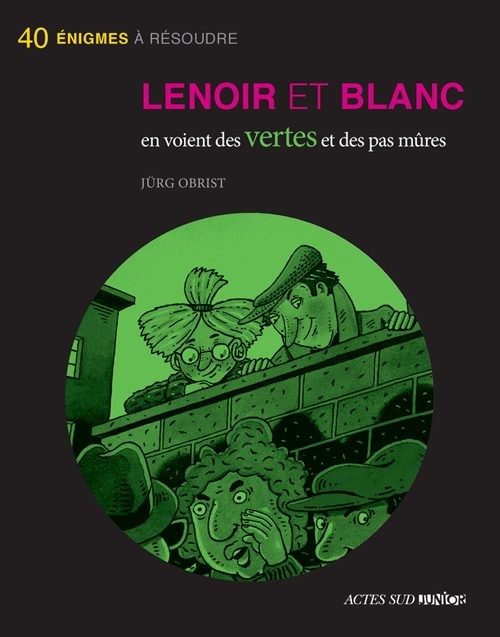 Lenoir et Blanc - Click to enlarge picture.