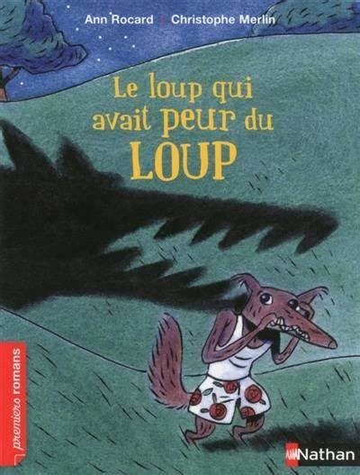 Le loup qui avait peur du loup - Click to enlarge picture.