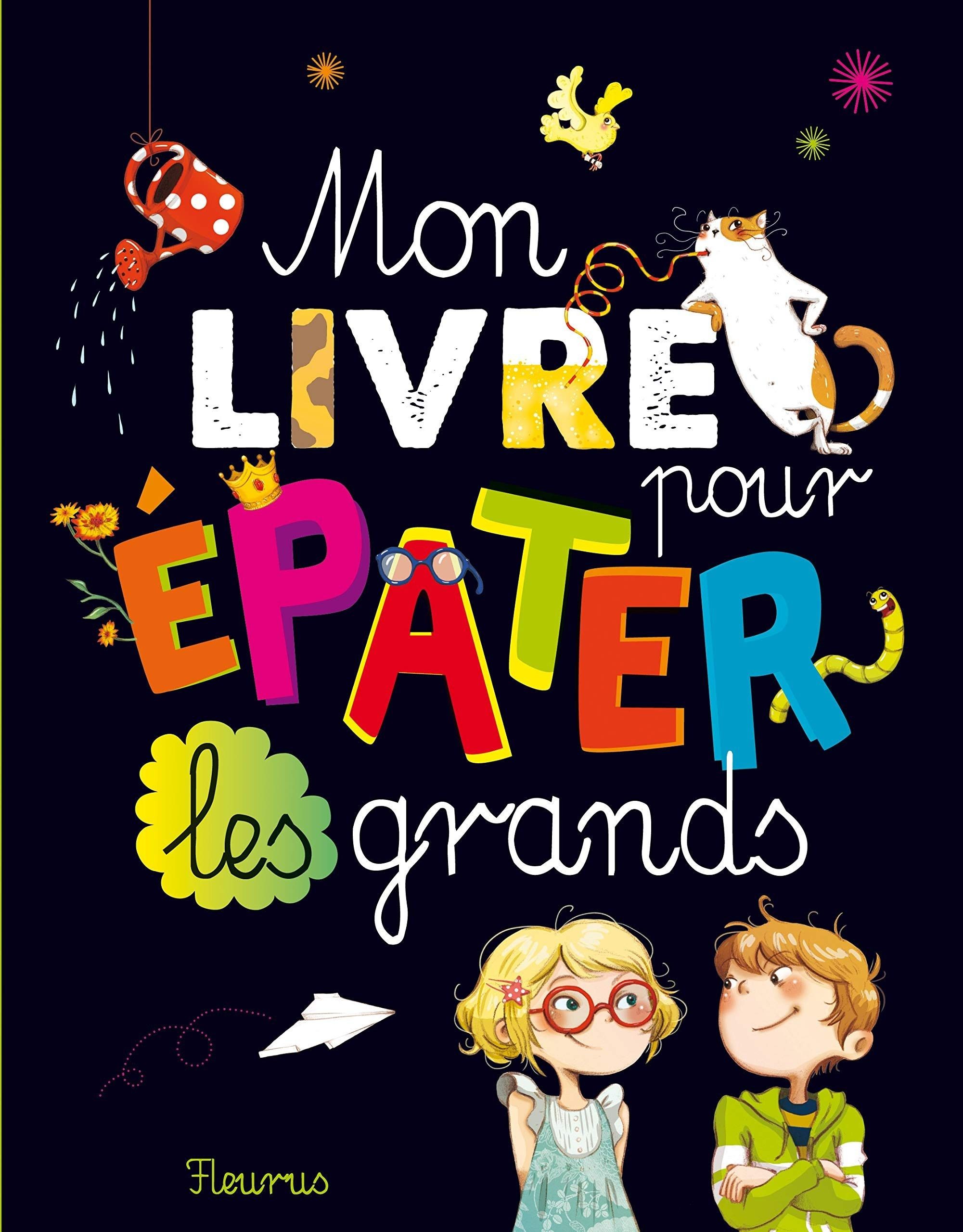 Mon livre pour épater les grands - Click to enlarge picture.