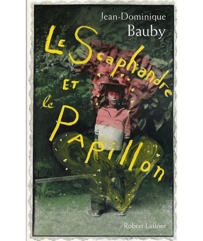 Le scaphandre et le papillon - Click to enlarge picture.