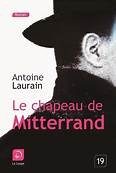 Le chapeau de Mitterrand - Click to enlarge picture.