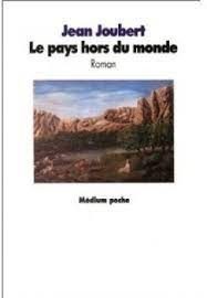 Le pays hors du monde - Click to enlarge picture.