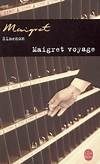 Maigret voyage - Click to enlarge picture.