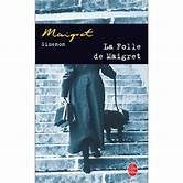 La folle de Maigret - Click to enlarge picture.