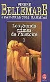 Les grands crimes de l'histoire - Click to enlarge picture.
