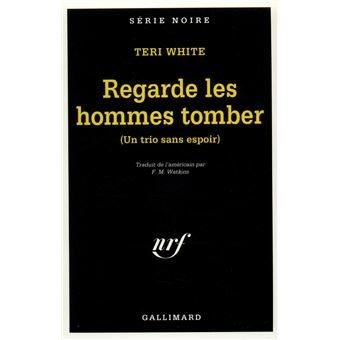 Regarde les hommes tomber - Click to enlarge picture.